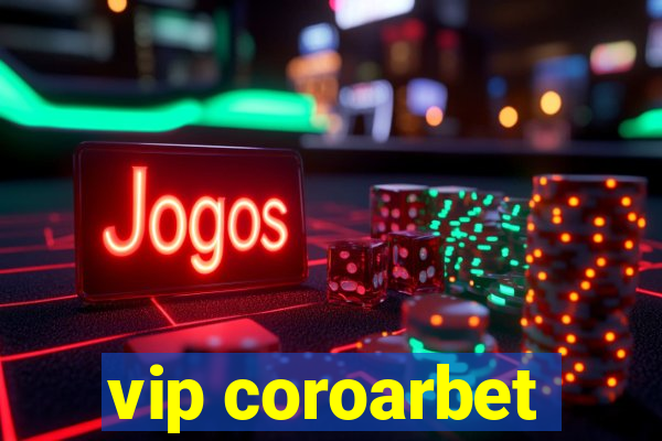 vip coroarbet